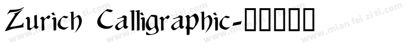 Zurich Calligraphic字体转换